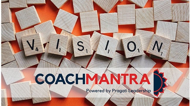 The Vision behind COACHMANTRA